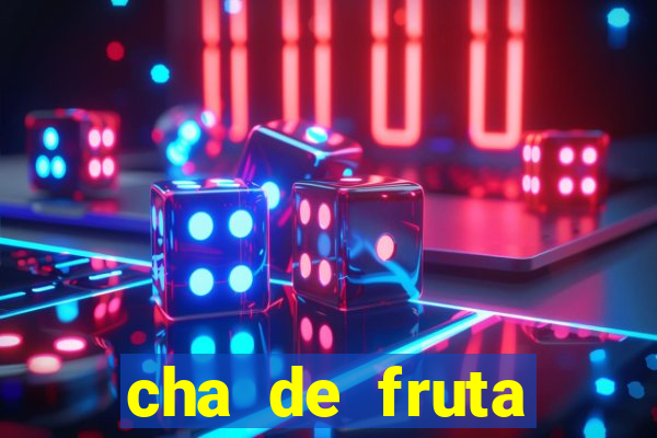 cha de fruta estrela stardew valley id stardew valley